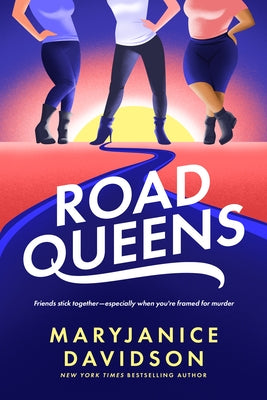 Road Queens by Davidson, Maryjanice