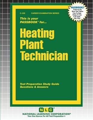 Heating Plant Technician by Passbooks