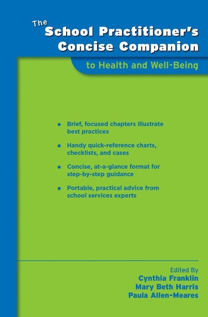 School Practitioner's Concise Companion to Health and Well Being by Franklin, Cynthia