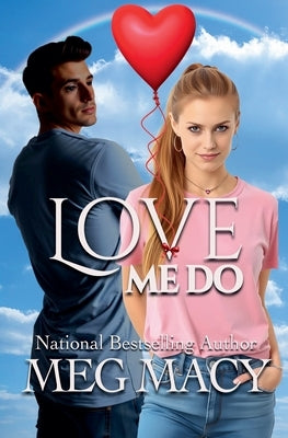 Love Me Do by Macy, Meg