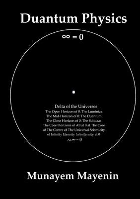 Duantum Physics by Mayenin, Munayem
