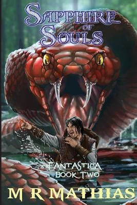 Sapphire of Souls: Large Print Edition by Mathias, M. R.