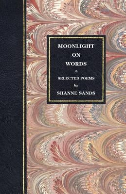 Moonlight on Words by Sands, Sh Nne