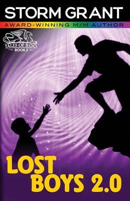 Lost Boys 2.0: A gay paranormal action adventure by Grant, Storm