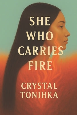 She Who Carries Fire by Tonihka, Crystal
