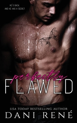 Perfectly Flawed by René, Dani
