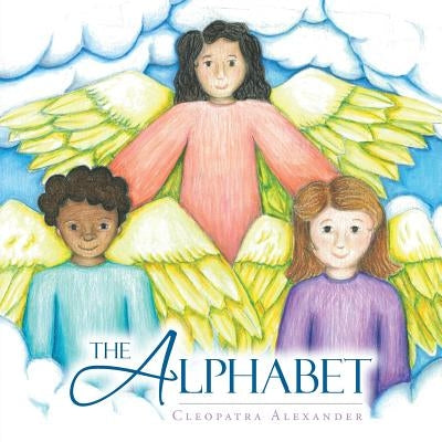 The Alphabet by Alexander, Cleopatra