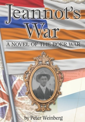 Jeannot's War by Weinberg, Peter