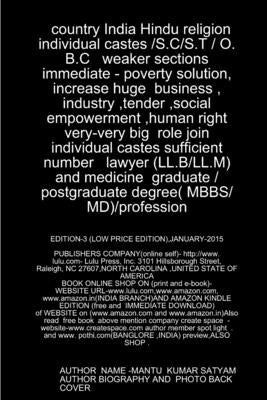 India hindu religion individual castes /s.c/s.t / o.b.c weaker sections immediate - poverty solution, increase huge business, industry, social empower by Satyam, Mantu Kumar
