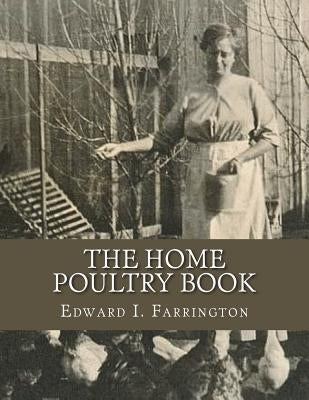 The Home Poultry Book by Chambers, Jackson
