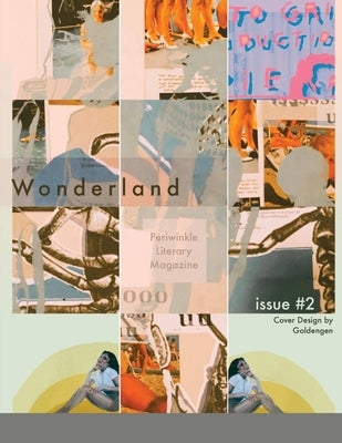 Periwinkle Literary Magazine Issue #2: Wonderland by Davis, Venus