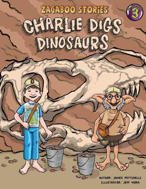Charlie Digs Dinosaurs by Mora, Jeff