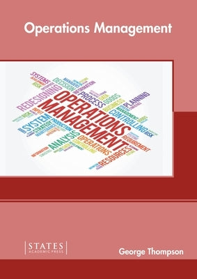 Operations Management by Thompson, George