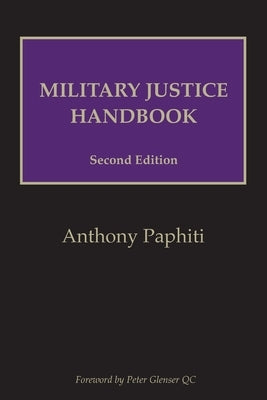 Military Justice Handbook by Paphiti, Anthony