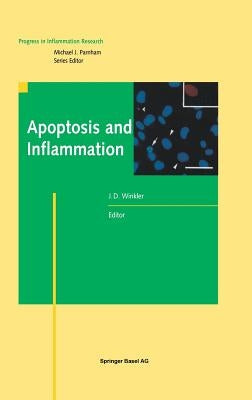 Apoptosis and Inflammation by Winkler, James