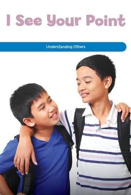 I See Your Point: Understanding Others by McClure, Leigh