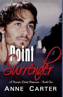 Point Surrender by Carter, Anne