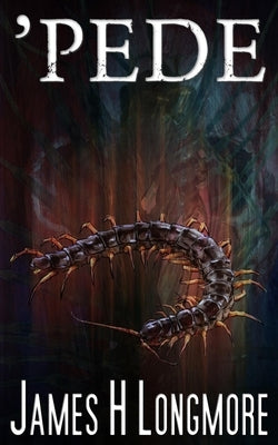 'Pede by Longmore, James H.