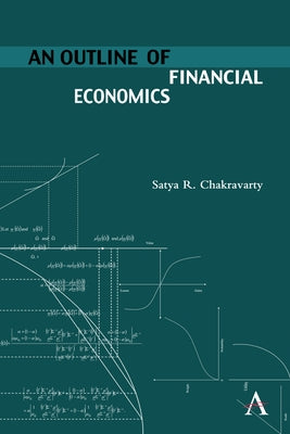 An Outline of Financial Economics by Chakravarty, Satya R.