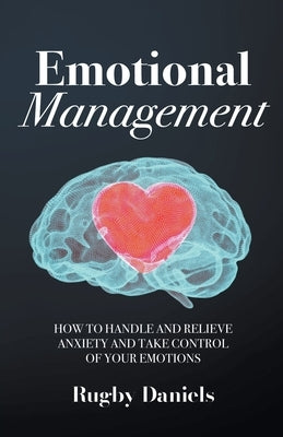 Emotional Management by Daniels, Rugby