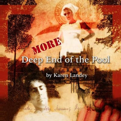 More Deep End of the Pool by Landey, Karen