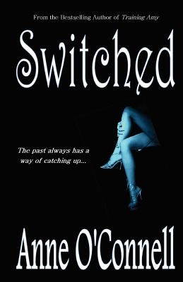 Switched by O'Connell, Anne