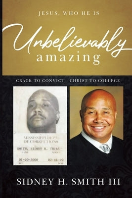 Unbelievably Amazing by Smith, Sidney