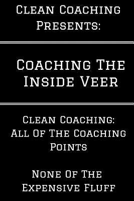 Coaching the Inside Veer by Weitz, David