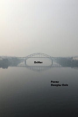 Drifter by Cole, Douglas