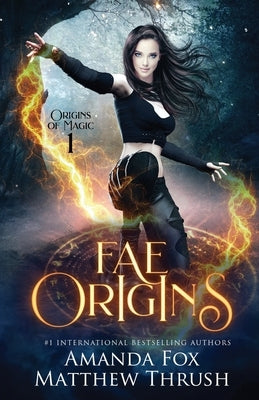 Fae Origins: An Urban Fantasy Fae Romance by Fox, Amanda