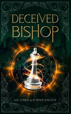 Deceived Bishop: A Paranormal Academy Urban Fantasy (Leah Ackerman Book 3) by Rindfleisch IX, Jp