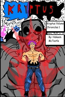 Kryptus Volume Chronicles by McTootle, Hakeem