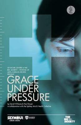 Grace Under Pressure by Williams, David