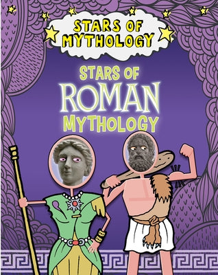 Stars of Roman Mythology by Dickmann, Nancy