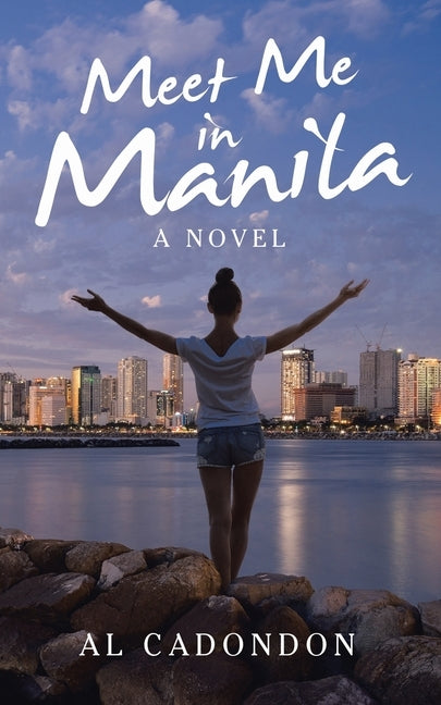 Meet Me in Manila by Cadondon, Al