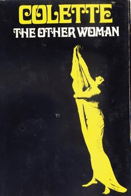 The Other Woman by Colette