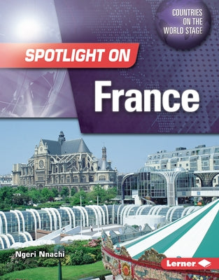 Spotlight on France by Nnachi, Ngeri