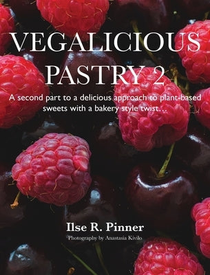 Vegalicious Pastry 2 by R. Pinner, Ilse