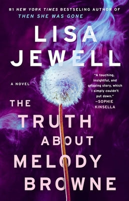 The Truth about Melody Browne by Jewell, Lisa