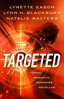 Targeted by Eason, Lynette