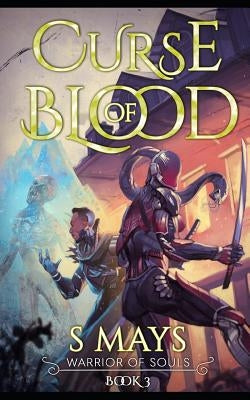 Curse of Blood by Mays, S.