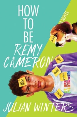 How to Be Remy Cameron by Winters, Julian