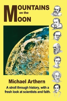 Mountains on the Moon by Arthern, Michael