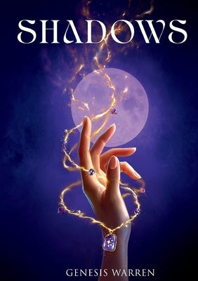 Shadows by Warren, Genesis