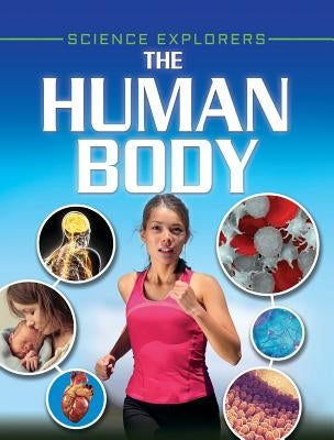 The Human Body by Hibbert, Clare