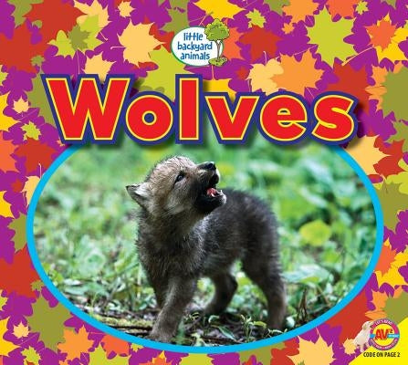 Wolves by Kissock, Heather
