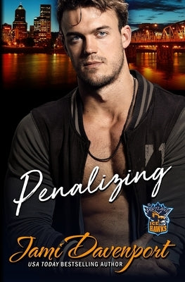 Penalizing: A Fresh Start Hockey Romance by Aguiar, Wander