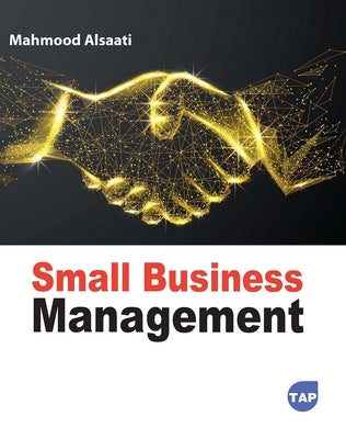 Small Business Management by Alsaati, Mahmood