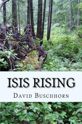 Isis Rising: Book 5 in the Establishment Series by Buschhorn, David