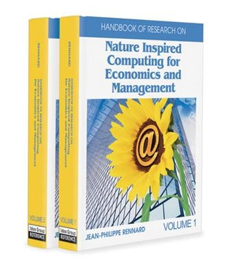 Handbook of Research on Nature-Inspired Computing for Economics and Management by Rennard, Jean-Philippe